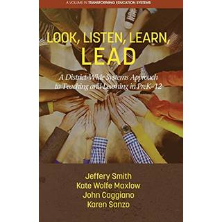 Look, Listen, Learn, LEAD