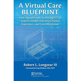 A Virtual Care Blueprint