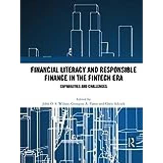 Financial Literacy and Responsible Finance in the FinTech Era