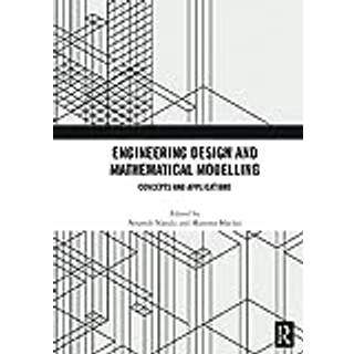 Engineering Design and Mathematical Modelling