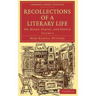 Recollections of a Literary Life