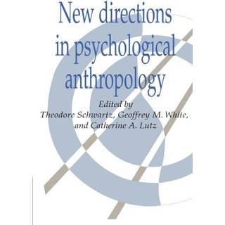New Directions in Psychological Anthropology