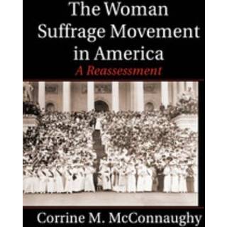 The Woman Suffrage Movement in America