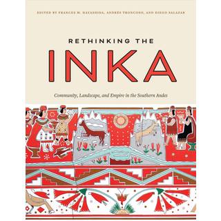 Rethinking the Inka