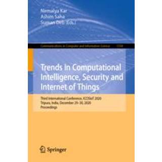 Trends in Computational Intelligence, Security and Internet of Things