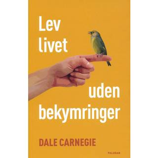 Lev livet uden bekymringer