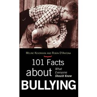 101 Facts about Bullying