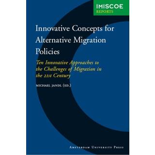 Innovative Concepts for Alternative Migration Policies
