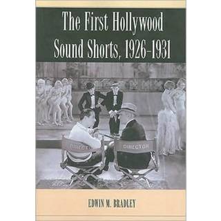 The First Hollywood Sound Shorts, 1926-1931