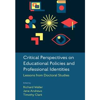Critical Perspectives on Educational Policies and Professional Identities