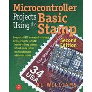 Microcontroller Projects Using the Basic Stamp (4, 2002) | Al Williams