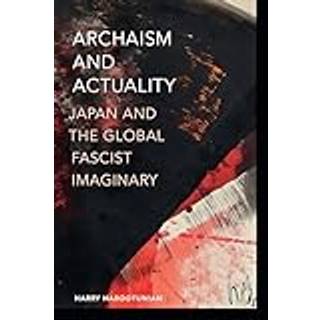 Archaism and Actuality