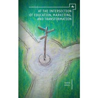 At the Intersection of Education, Marketing, and Transformation