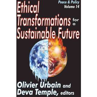 Ethical Transformations for a Sustainable Future
