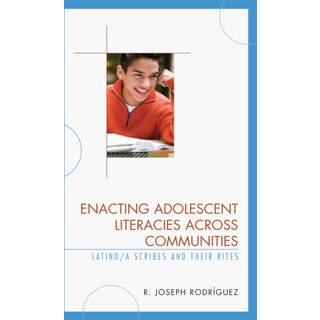 Enacting Adolescent Literacies across Communities