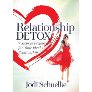 Relationship Detox