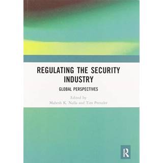 Regulating the Security Industry