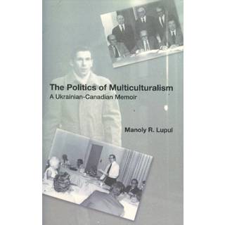 The Politics Of Multiculturalism