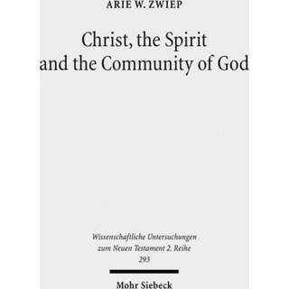 Christ, the Spirit and the Community of God