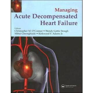 Management of Acute Decompensated Heart Failure