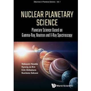 Nuclear Planetary Science: Planetary Science Based On Gamma-ray, Neutron And X-ray Spectroscopy