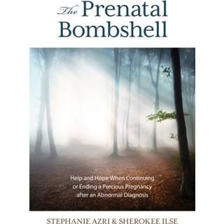 The Prenatal Bombshell