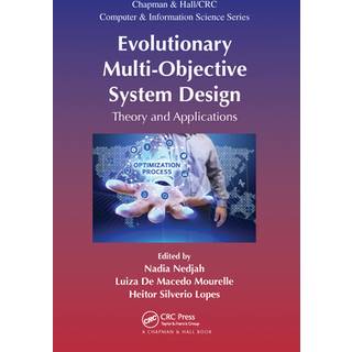 Evolutionary Multi-Objective System Design