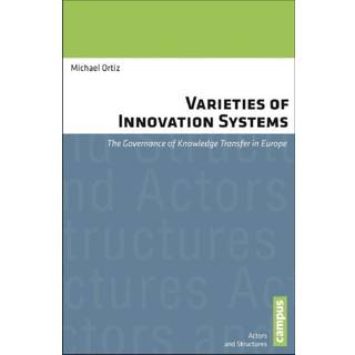 Varieties of Innovation Systems