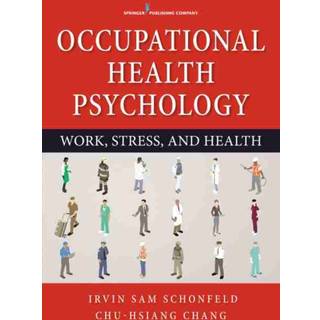 Occupational Health Psychology