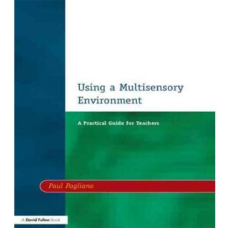 Using a Multisensory Environment