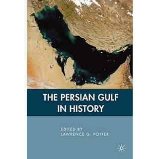 The Persian Gulf in History