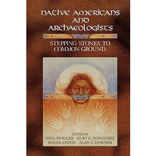 Native Americans and Archaeologists