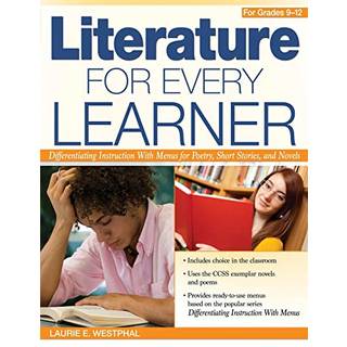 Literature for Every Learner for Grades 9-12