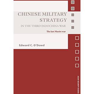 Chinese Military Strategy in the Third Indochina War