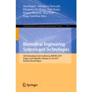 Biomedical Engineering Systems and Technologies