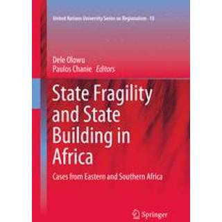 State Fragility and State Building in Africa