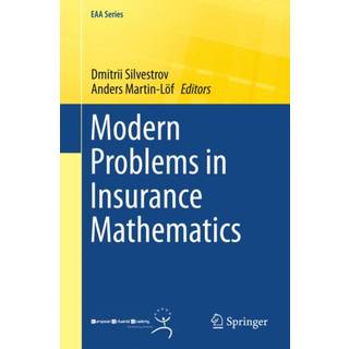 Modern Problems in Insurance Mathematics