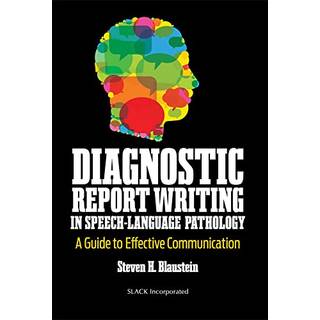 Diagnostic Report Writing In Speech-Language Pathology