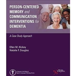 Person-Centered Memory and Communication Interventions for Dementia