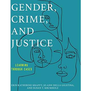 Gender, Crime, and Justice