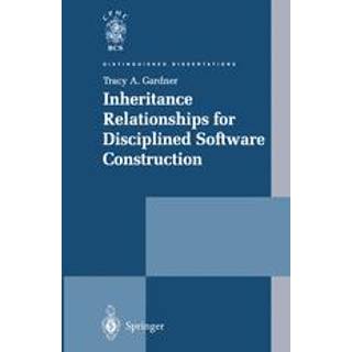 Inheritance Relationships for Disciplined Software Construction