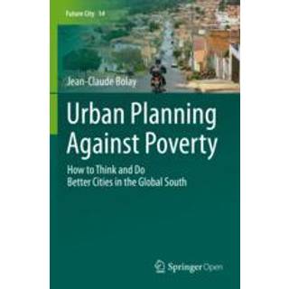 Urban Planning Against Poverty