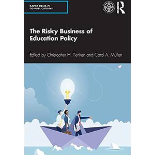 The Risky Business of Education Policy