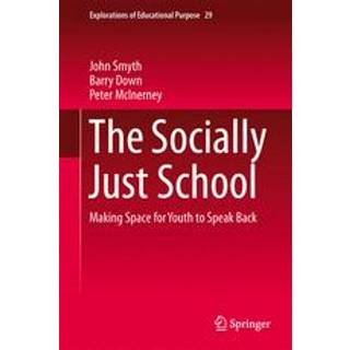 The Socially Just School