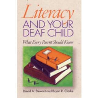 Literacy and Your Deaf Child