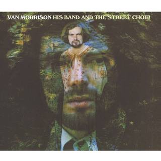 Van Morrison - His Band and the Street Choir (Expanded)