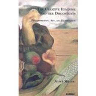 The Creative Feminine and her Discontents