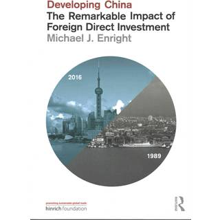 Developing China: The Remarkable Impact of Foreign Direct Investment