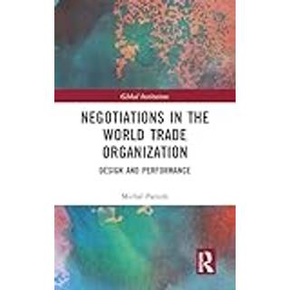 Negotiations in the World Trade Organization