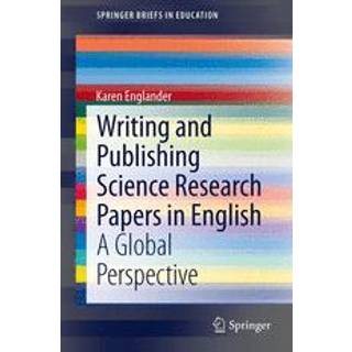 Writing and Publishing Science Research Papers in English